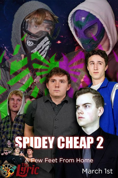 Spidey-Cheap 2: A Few Feet From Home