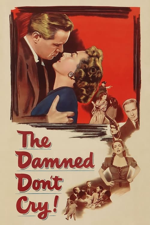 The Damned Don't Cry (1950) poster