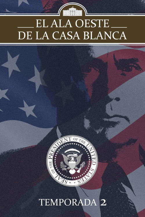 Póster de la temporada 2 de la serie El ala oeste de la Casa Blanca