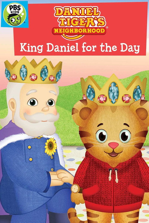 Daniel Tiger's Neighborhood: King Daniel for the Day