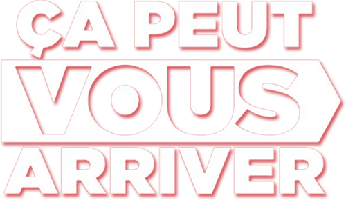 Ça peut vous arriver