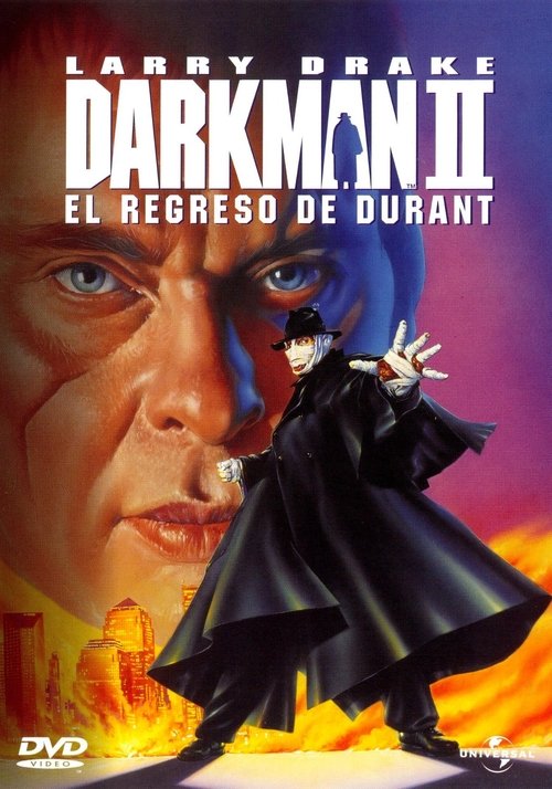 Darkman II: El regreso de Durant 1995 Darkman II: El regreso de Durant 1995