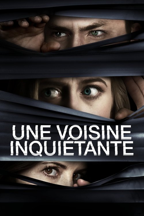 Poster image du film Une voisine inquiétante Une voisine inquiétante