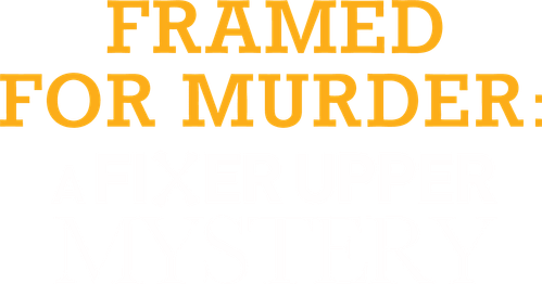 Framed for Murder: A Fixer Upper Mystery - Logo 2