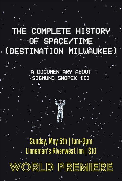 Poster The Complete History Of Space/Time (Destination Milwaukee) 2024