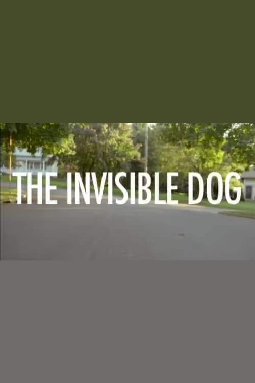 The Invisible Dog (2005)