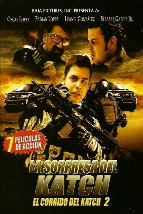 El Corrido del Katch 2 2012