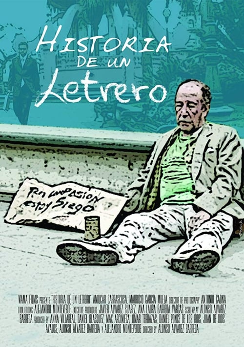 Historia de un letrero (2007) poster
