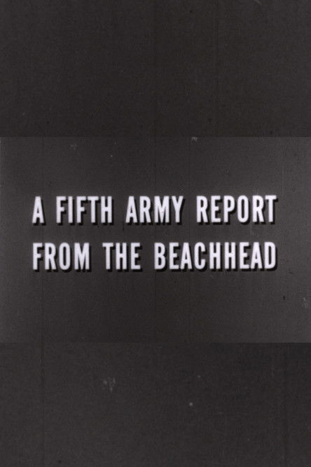 A Fifth Army Report from the Beachhead poster