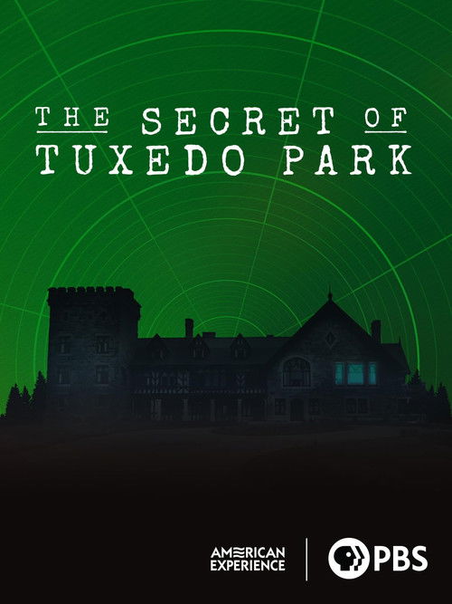 The Secret of Tuxedo Park poster