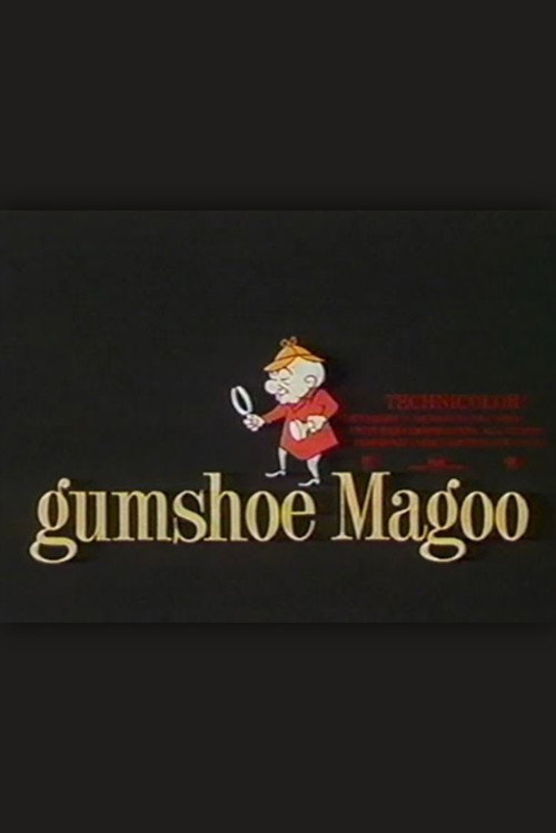Gumshoe Magoo