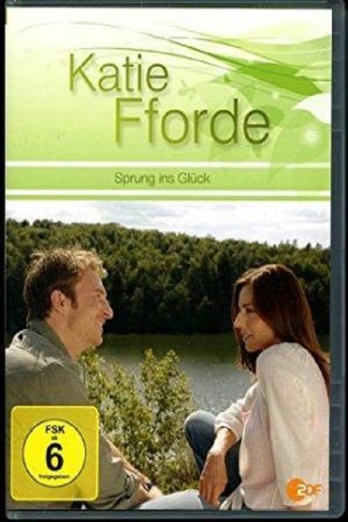 Katie Fforde - Sprung ins Glück 2012