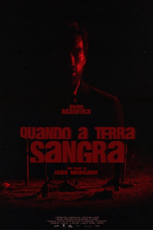 Quando a Terra Sangra (2022)