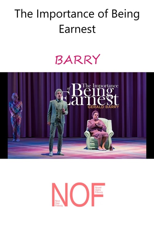The Importance of Being Earnest - BARRY 2019