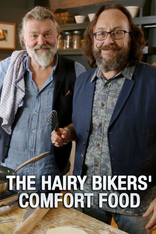 Poster The Hairy Bikers' Comfort Food