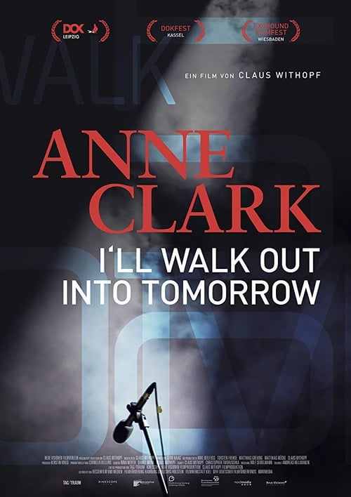 Anne Clark: I'll Walk Out Into Tomorrow (2018) poster