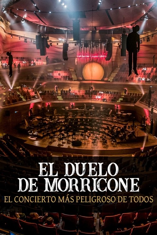 El duelo de Morricone: el concierto más peligroso de todos El duelo de Morricone: el concierto más peligroso de todos