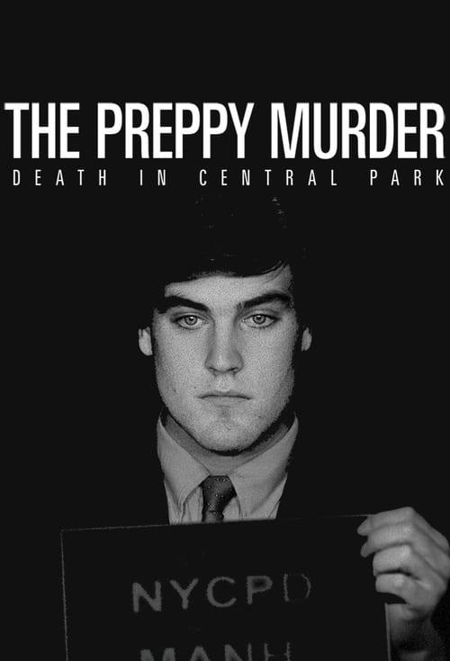 The Preppy Murder: Death in Central Park (2019)