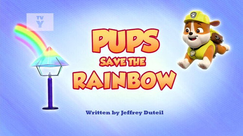 Pups Save the Rainbow