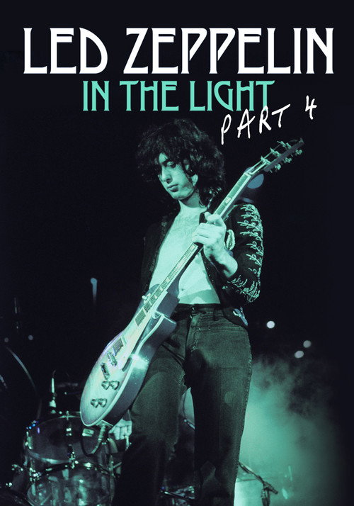 Led Zeppelin: In the Light Part 4