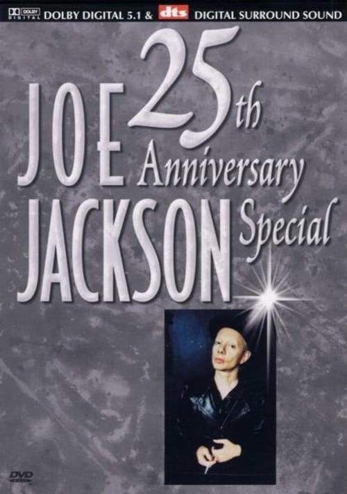 Joe Jackson: 25th Anniversary Special 2003