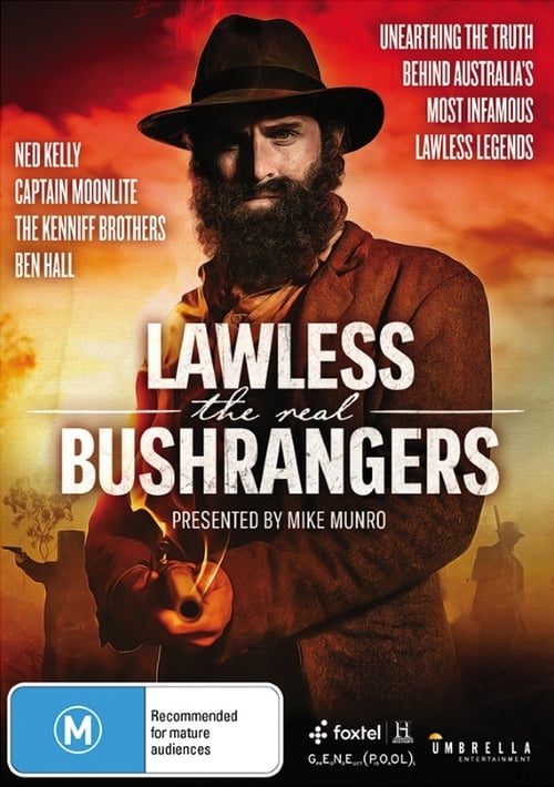Where to stream Lawless: The Real Bushrangers Season 1