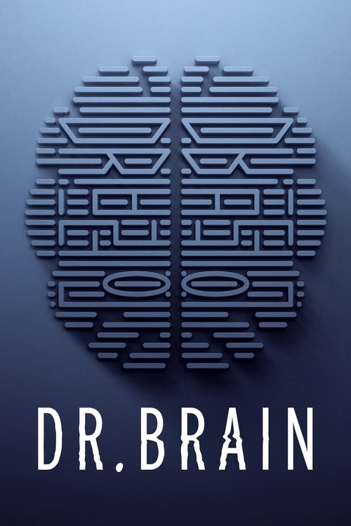 Dr-Brain - Saison 1 - 2021 Dr-Brain - Saison 1 - 2021