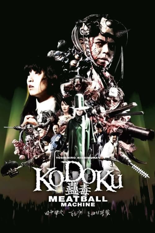 Kodoku : Meatball Machine (2017)