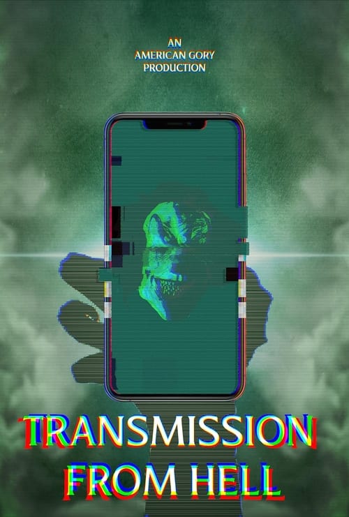 Transmission from Hell (2023)