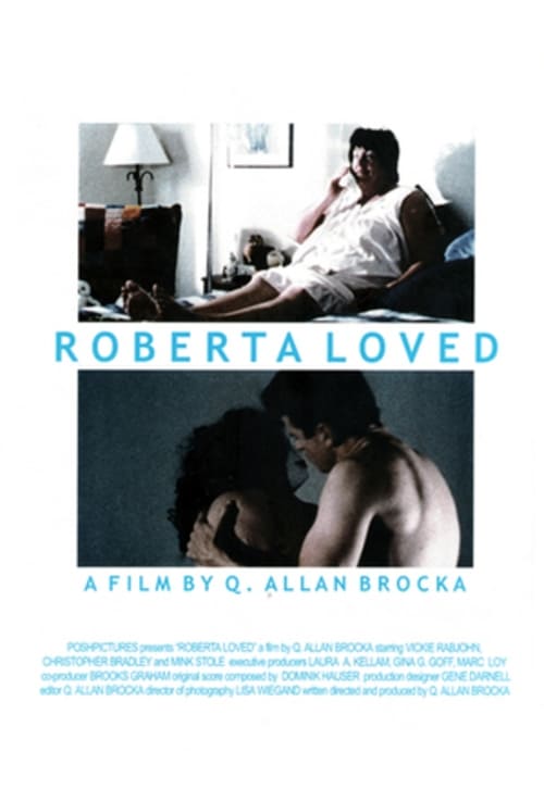 Roberta Loved Movie Poster Image