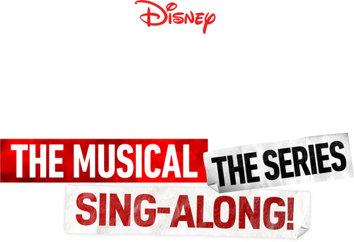 High School Musical: The Musical: The Series: The Sing-Along
