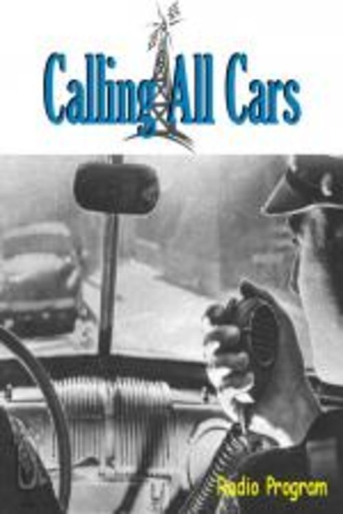 Calling All Cars 1954 Calling All Cars 1954