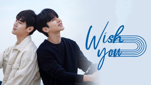 WISH YOU: Your Melody From My Heart still