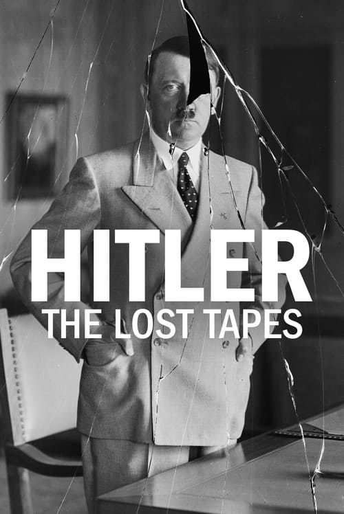 Poster Hitler: The Lost Tapes