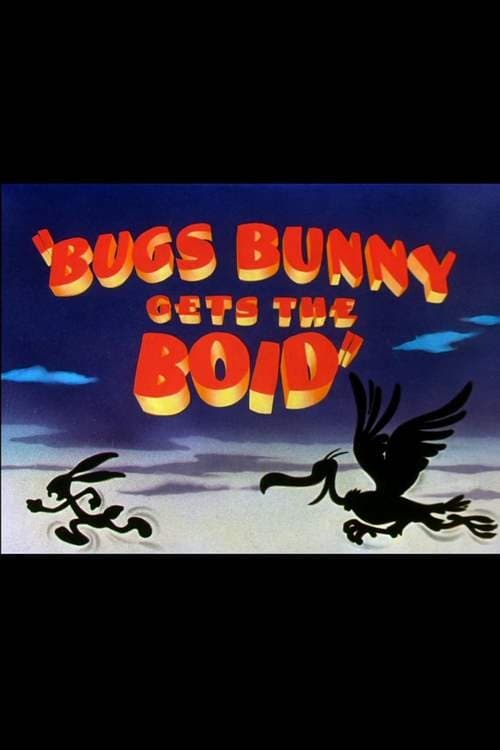 Bugs Bunny Gets the Boid 1942