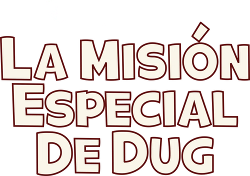 La misión especial de Dug
