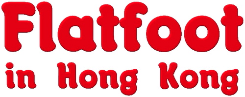 Flatfoot in Hong Kong