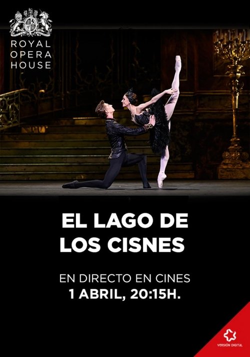 EL LAGO DE LOS CISNES - BALLET DIRECTO movie poster player