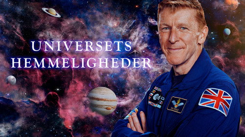 Secrets of Our Universe with Tim Peake