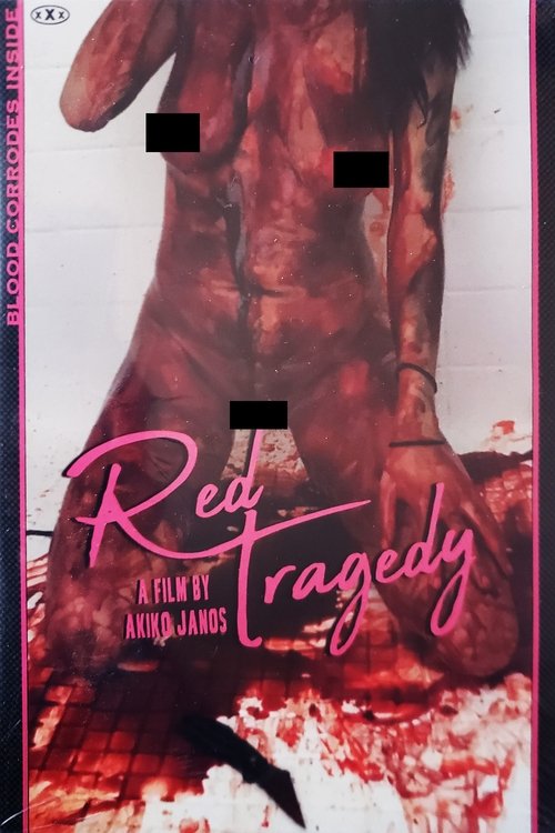 Blood Corrodes Inside: Red Tragedy movie poster player