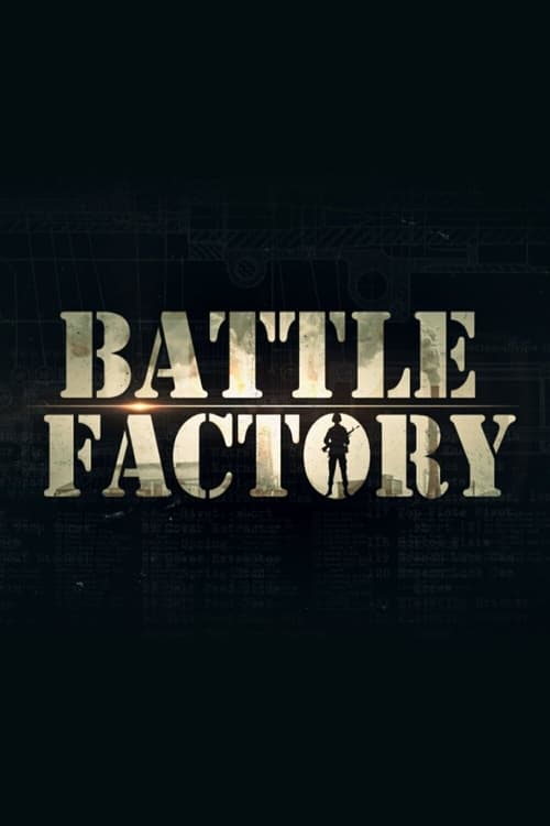 Battle Factory poster