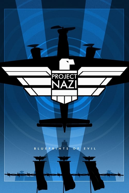 Poster Project Nazi: The Blueprints of Evil
