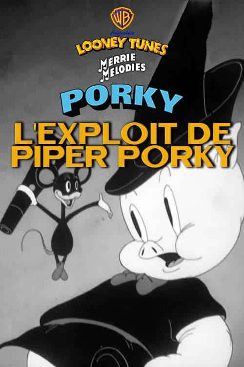 L'exploit de Piper Porky (1939)