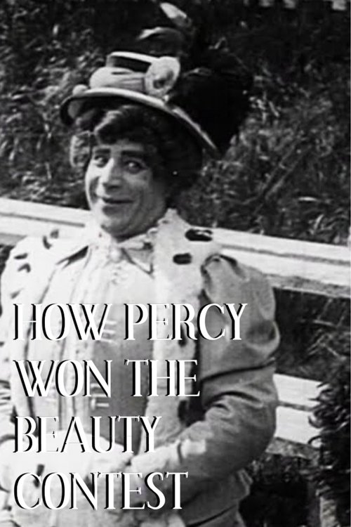 How Percy Won The Beauty Competition (1909)