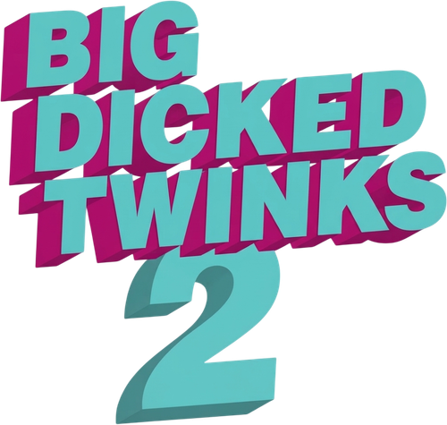 Big Dicked Twinks 2