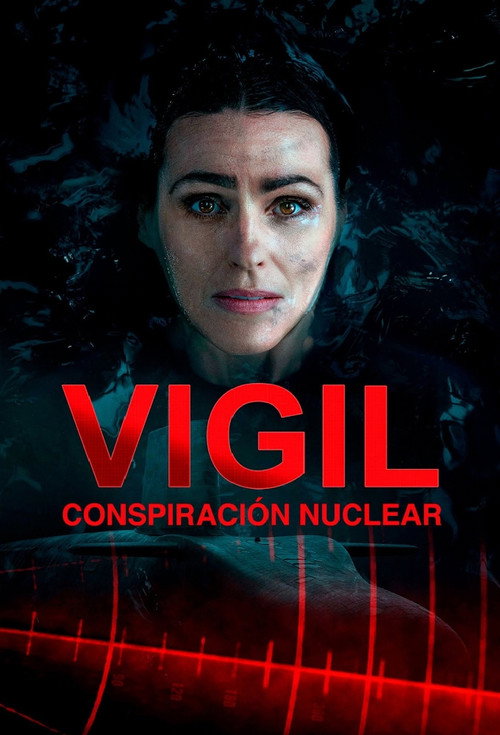 Vigil: Conspiración nuclear
