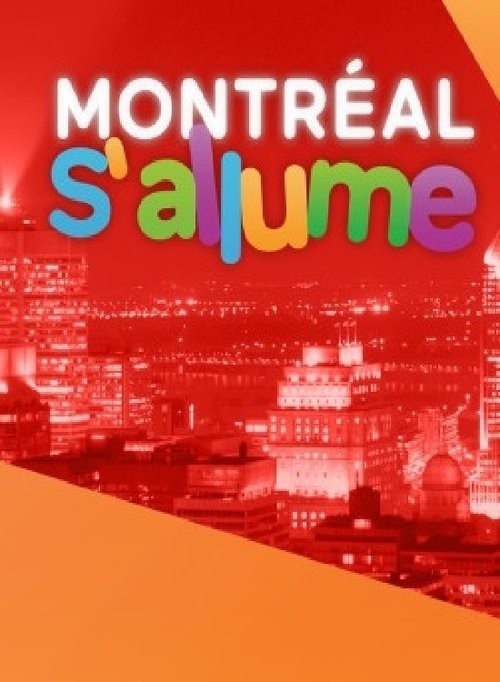 Montréal s'allume movie poster player