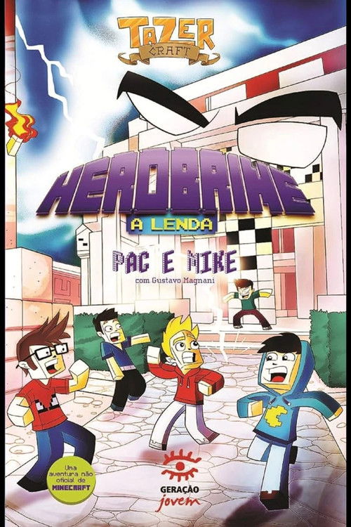 Herobrine: A Lenda - O Filme (2011) poster