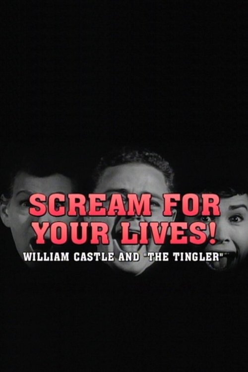 Scream For Your Lives: William Castle and 'The Tingler'