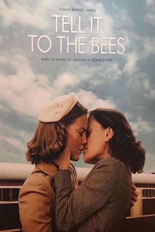 Tell It to the Bees Tell It to the Bees